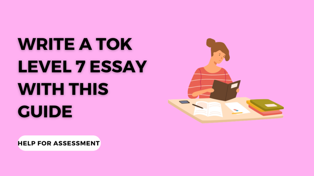 tok essay how to get an a