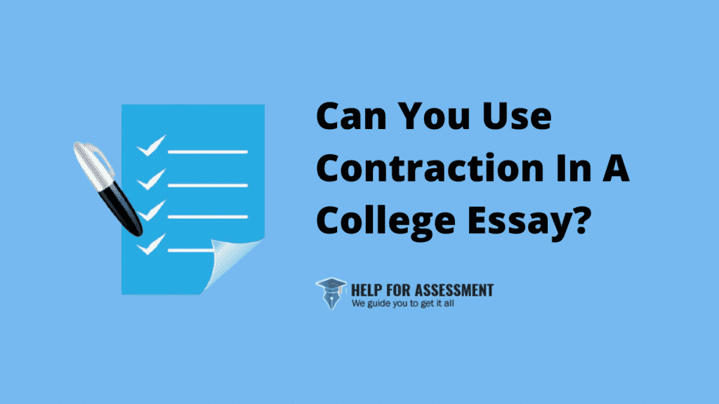 can u use contractions in college essays