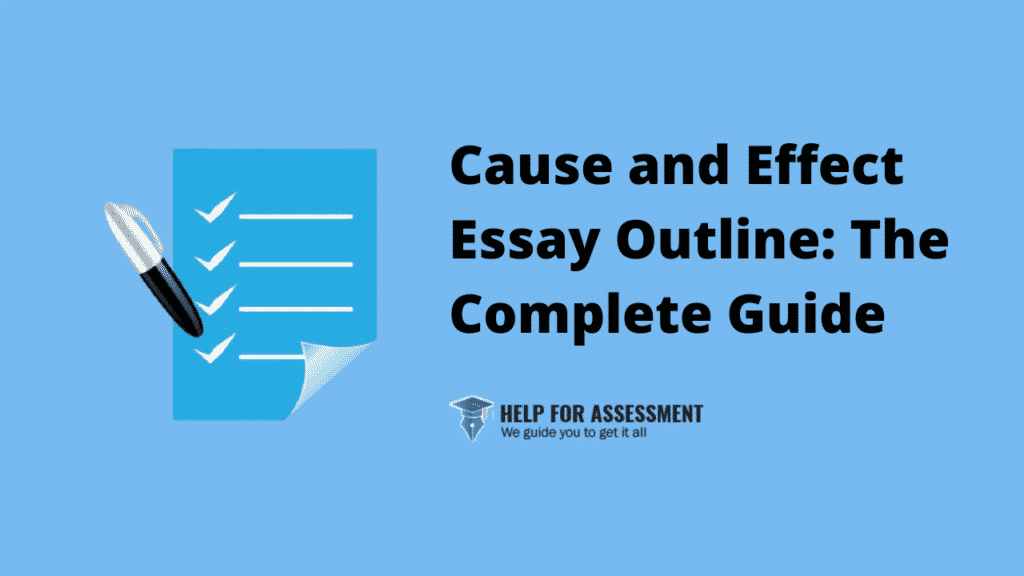 Cause and Effect Essay Outline