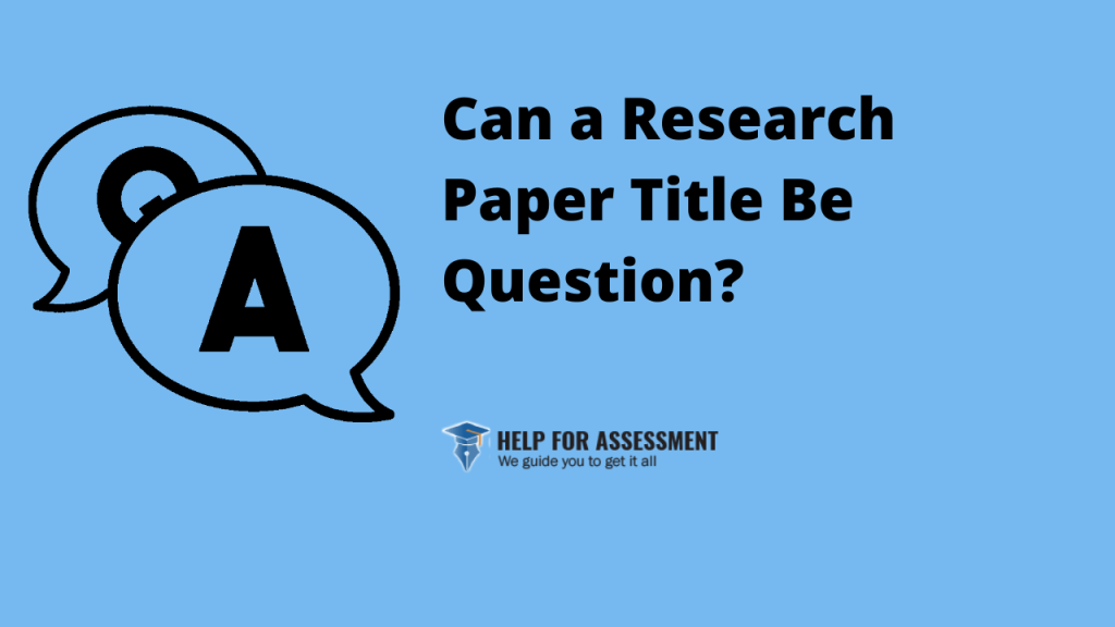 can research paper title be a question