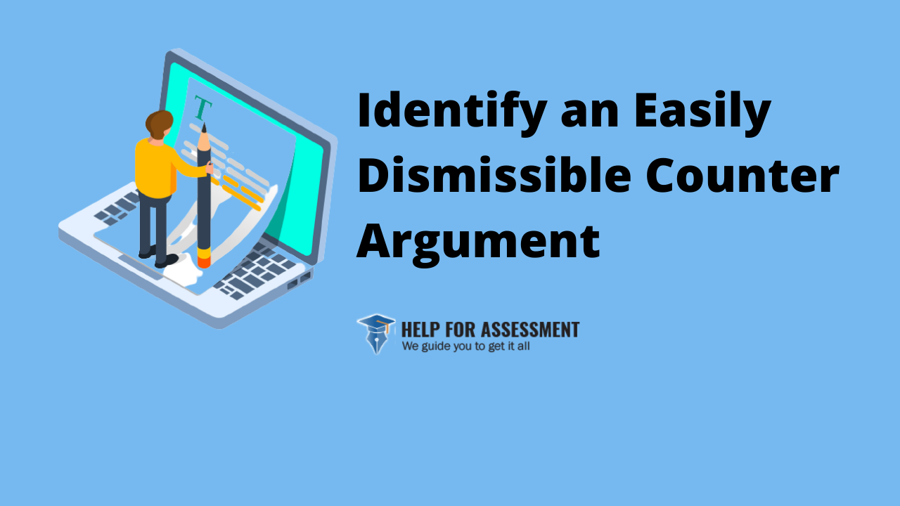 dismiss counter arguments