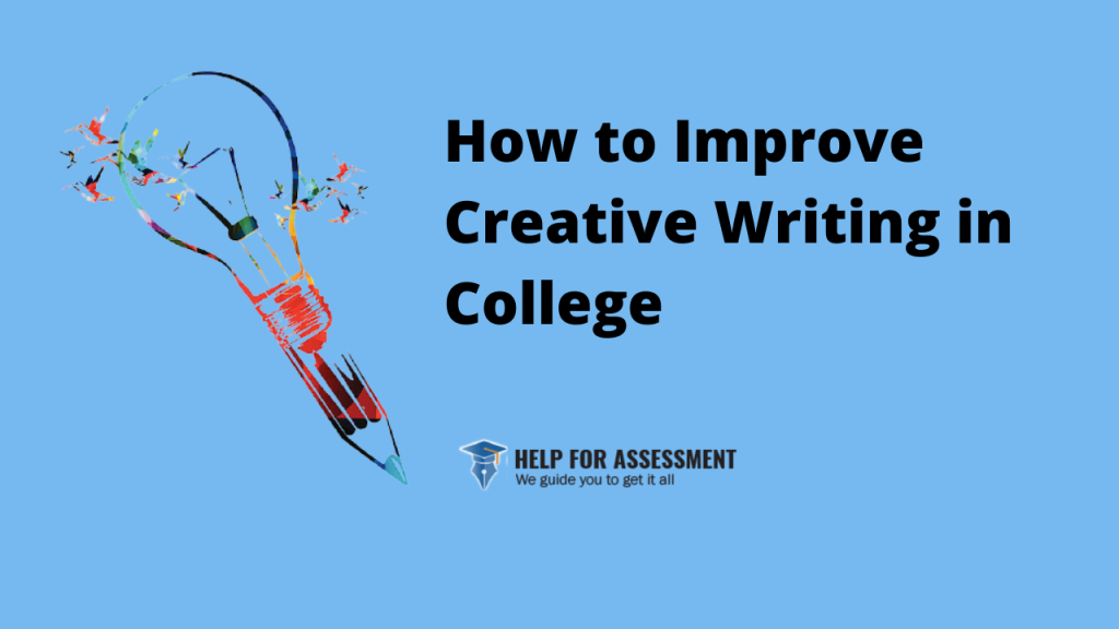 how to improve creative writing in college