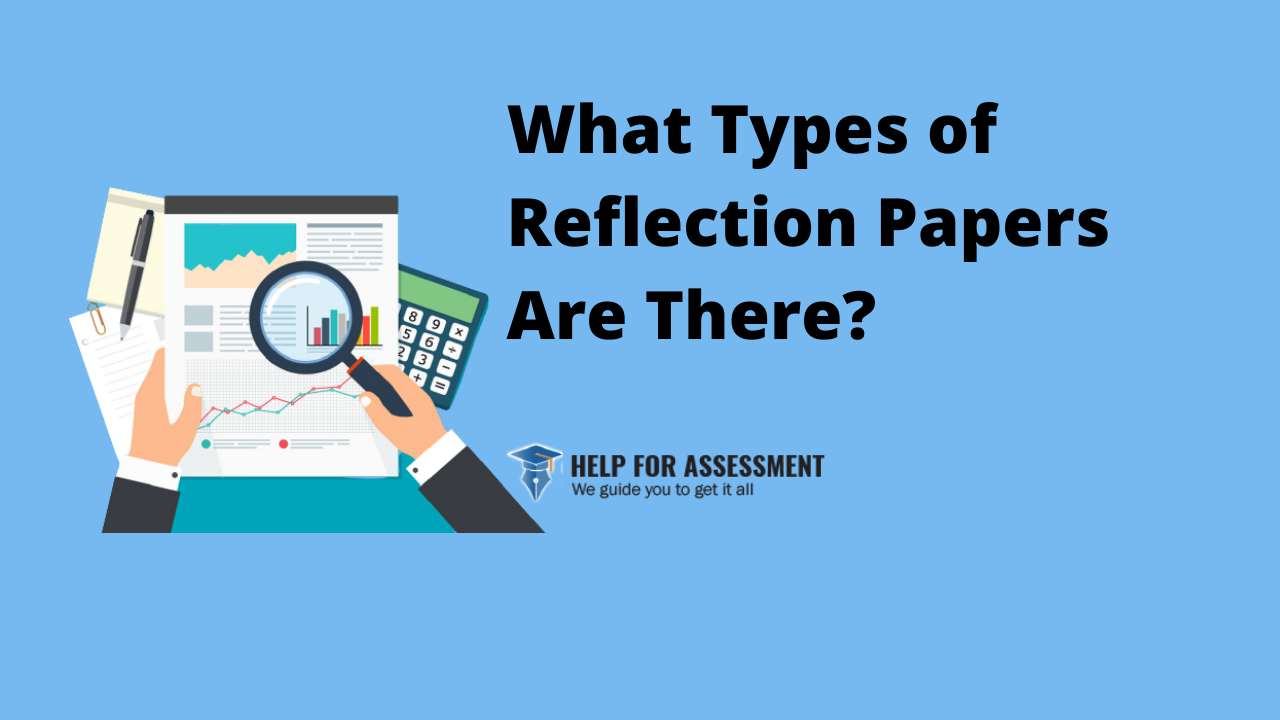 types of college reflection paper