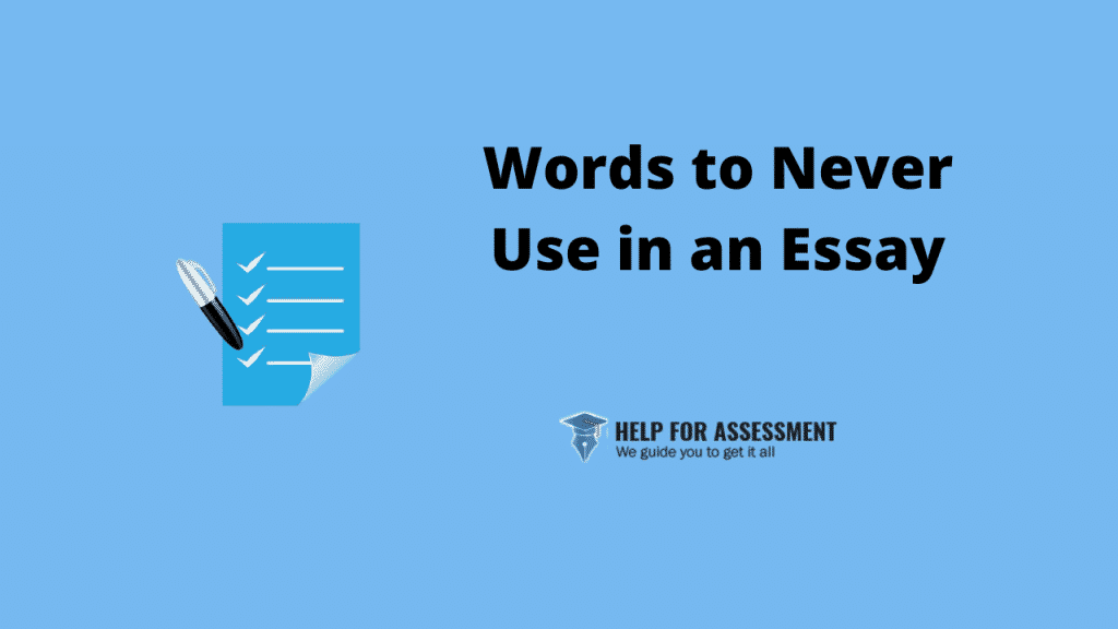 words not to use in an essay