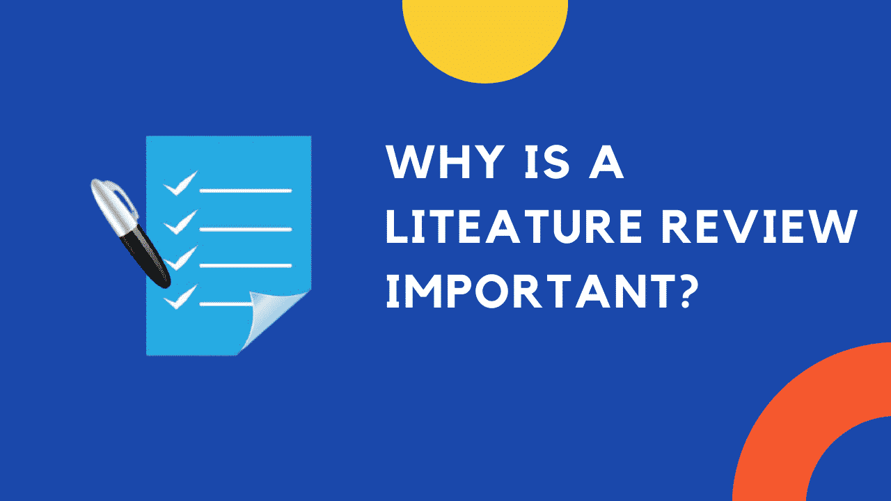 why is good literature review important