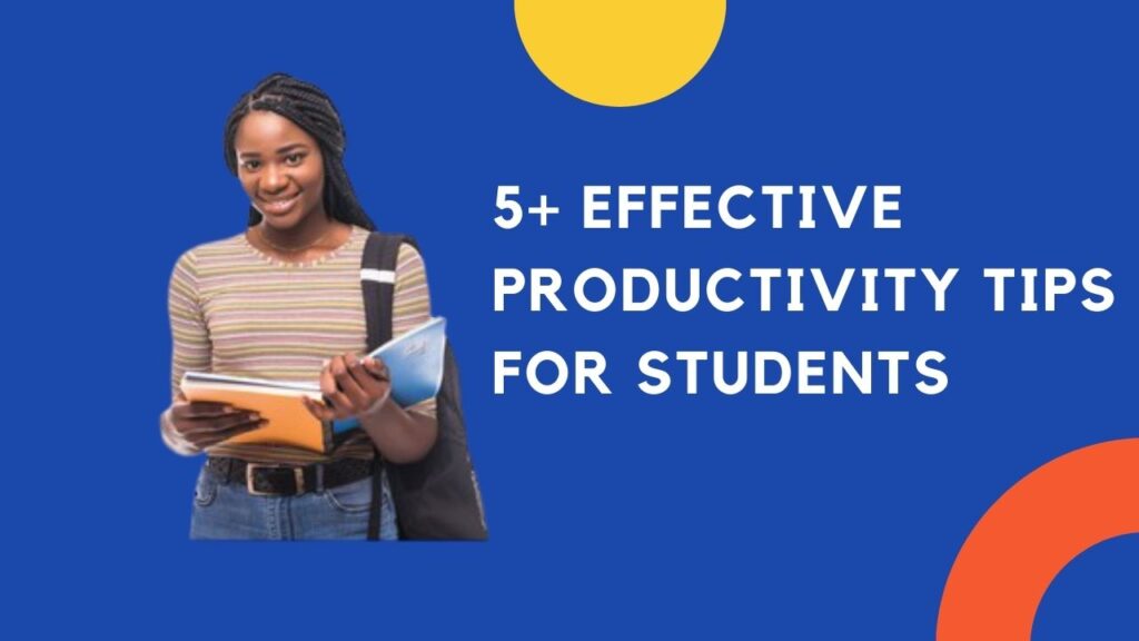 productivity tips for students