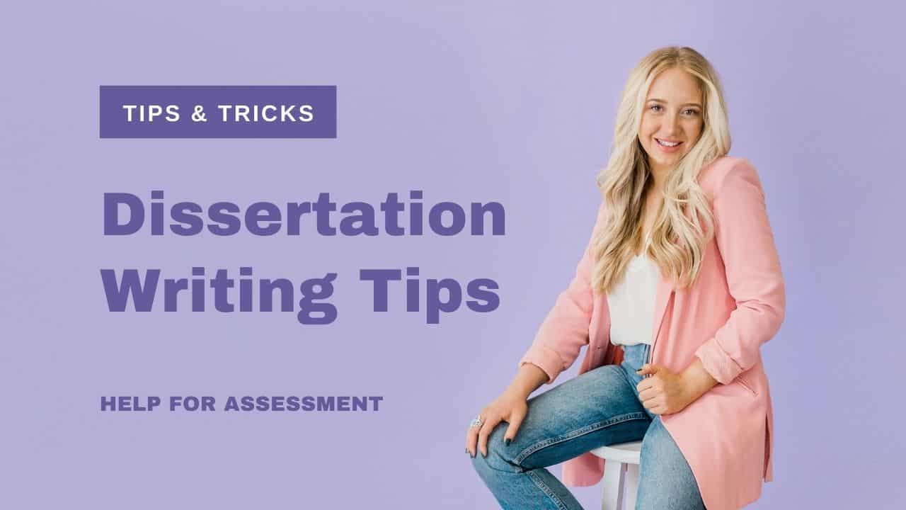 tips for writing dissertation