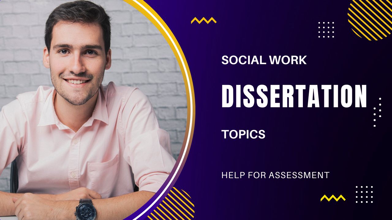 dissertation on social work topics