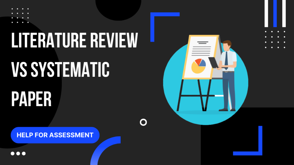 literature review vs systematic paper updated