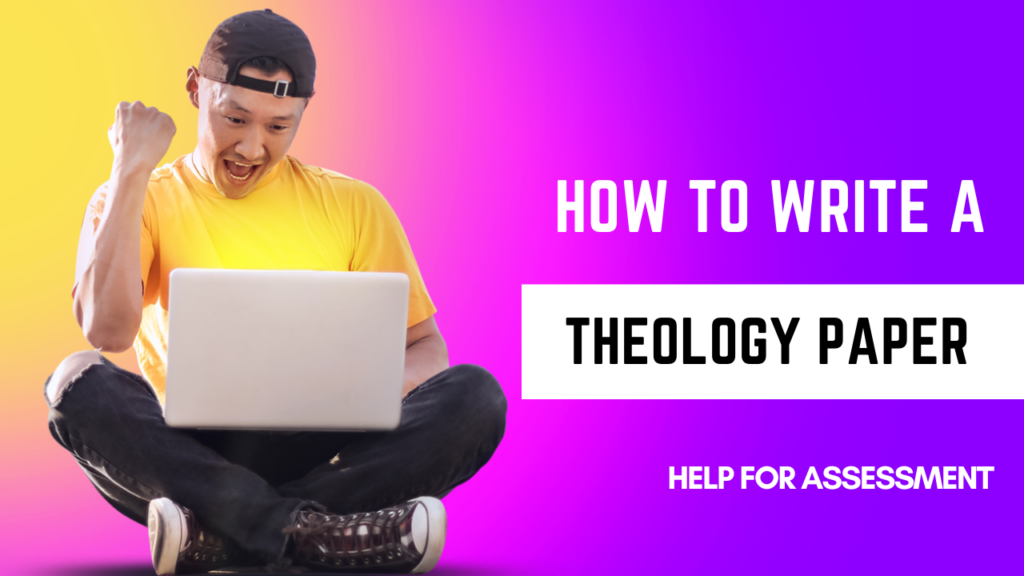 how to write a theology paper updated