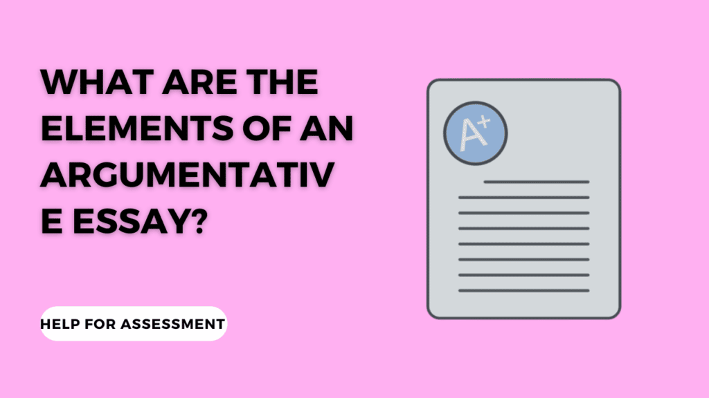 elements of an argumentative essay