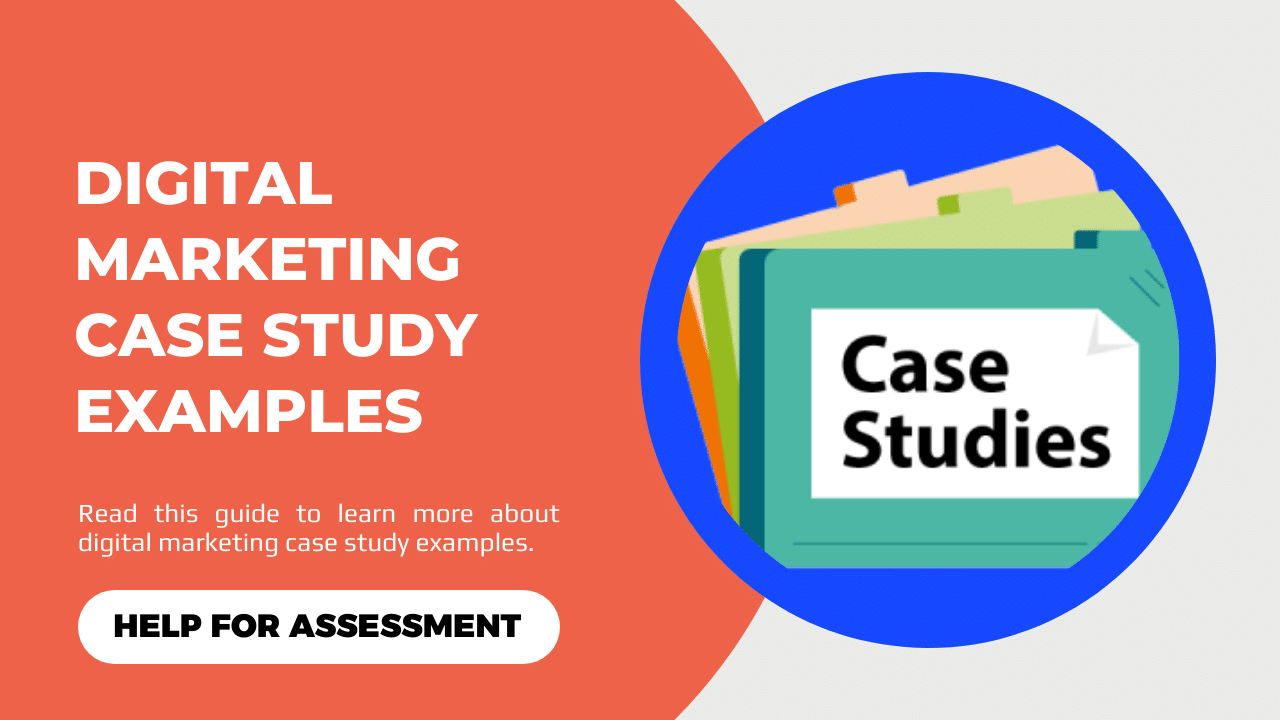 digital marketing case study assignment