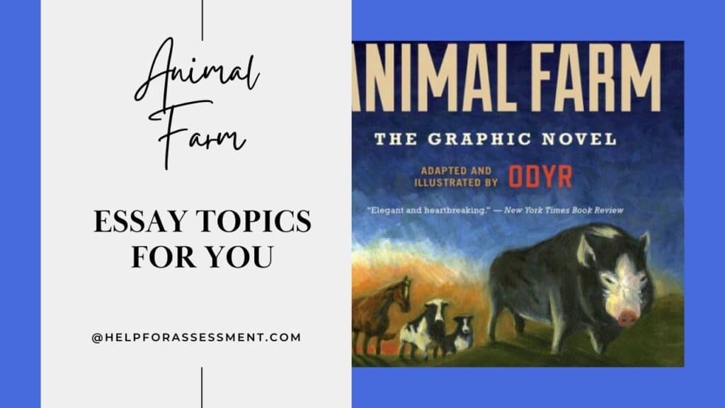 animal farm essay topics